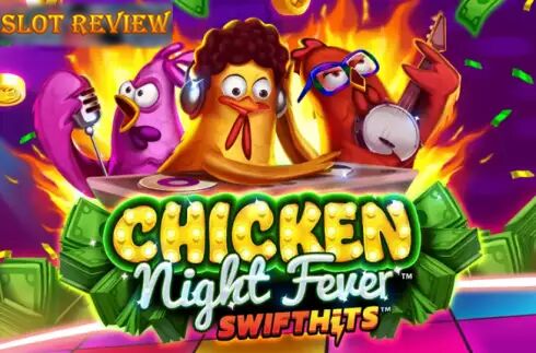 Chicken Night Fever - обзор слота